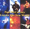 "Live In The New World" - 1993