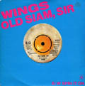 Сингл "Old Siam, Sir" / "Spin It On"